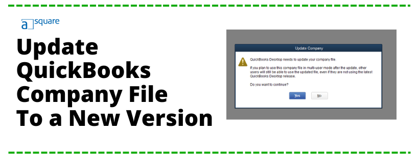 update quickbooks company File to a new version
