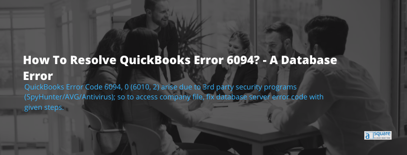 Top Solutions To Resolve QuickBooks Error 6094- AVG Quarantine Restore Not Working