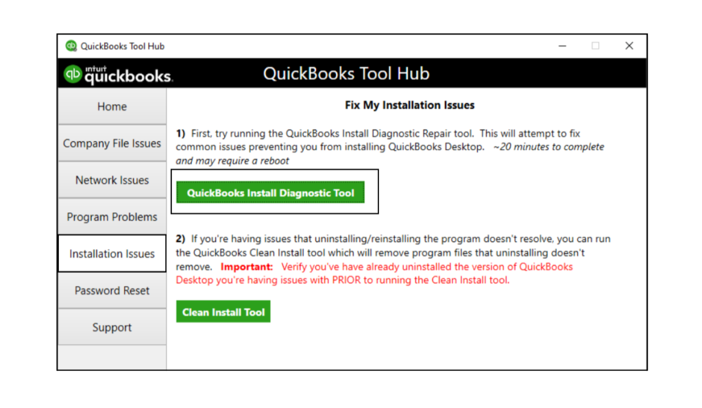 Open the QuickBooks Tool Hub and select Installation Issues from the left pane.