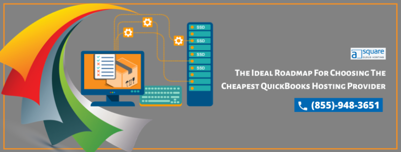 Tips To Select Cheapest QuickBooks Hosting Providers | 855-948-3651
