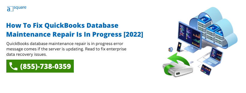 QuickBooks database maintenance repair is in progress