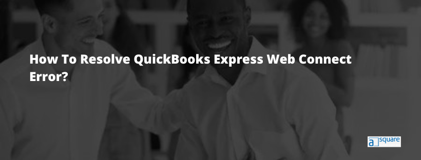 QuickBooks Express Web Connect Error