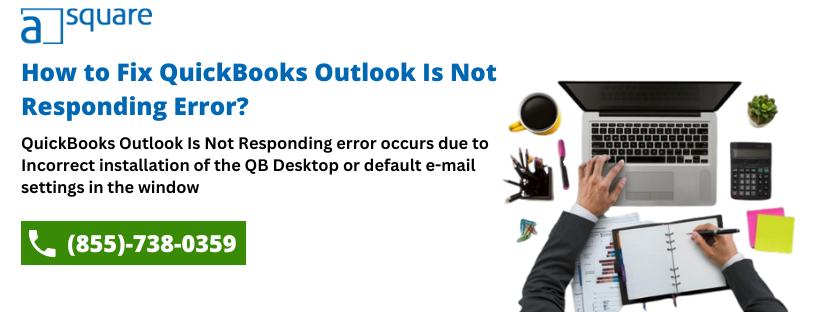 QuickBooks Outlook Is Not Responding