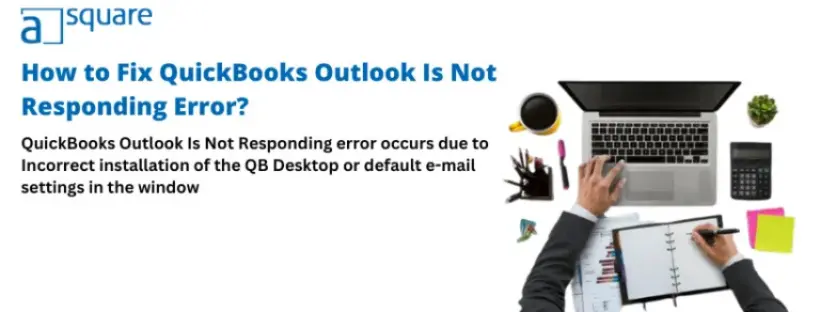 QuickBooks Outlook Is Not Responding Error