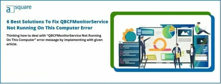 QBCFMonitorService Not Running On This Computer Error