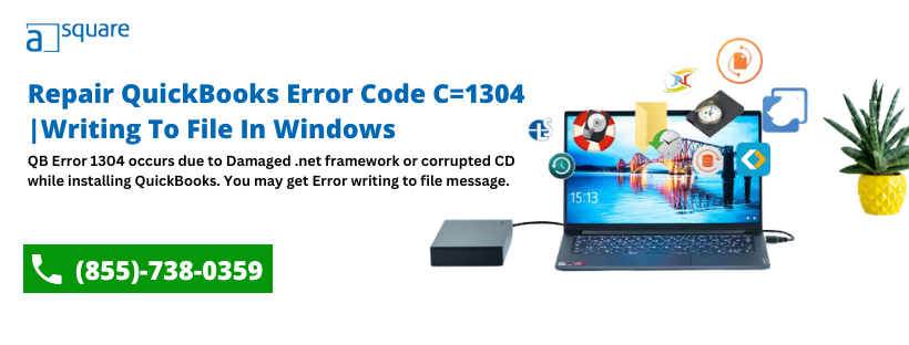 Top 5 Solutions To Fix QuickBooks Error 1304 (Writing To File Error)