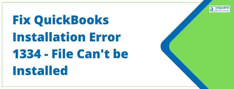 Intuit QuickBooks Installation Error 1334