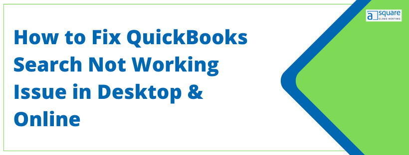 QuickBooks Search Not Working