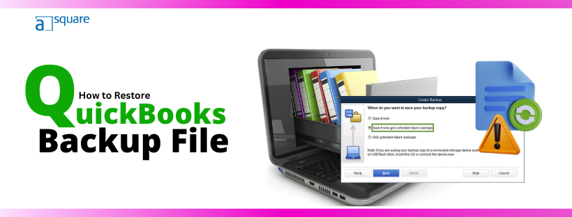 learn to restore quickbooks backup