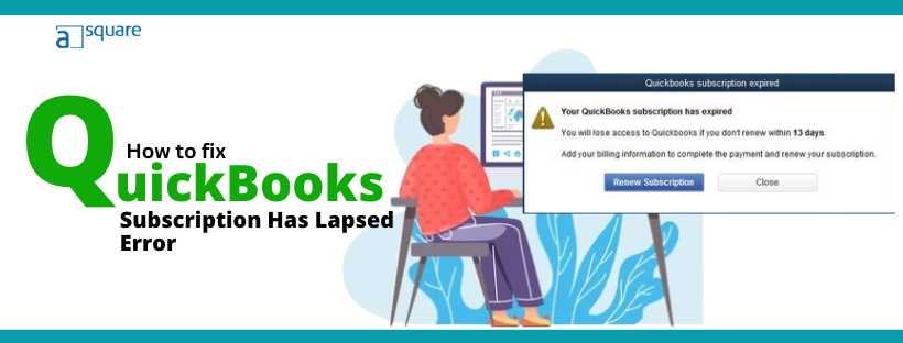 quickbooks subscription has lapsed error
