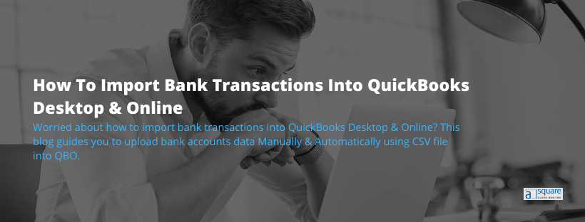Import bank transactions into QuickBooks