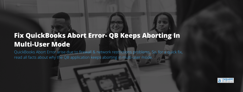 QuickBooks abort error