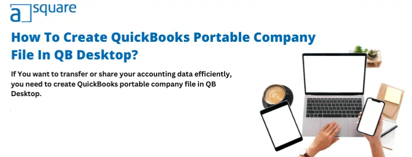 Create QuickBooks Portable Company File
