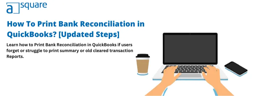 print bank reconciliation QuickBooks