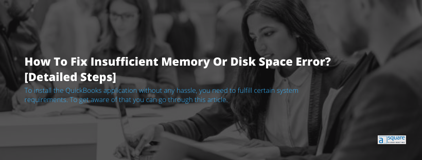 insufficient memory or disk space