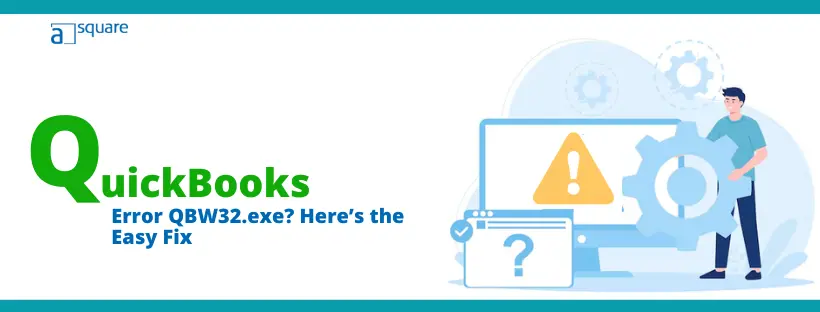 QuickBooks-Error-QBW32.exe