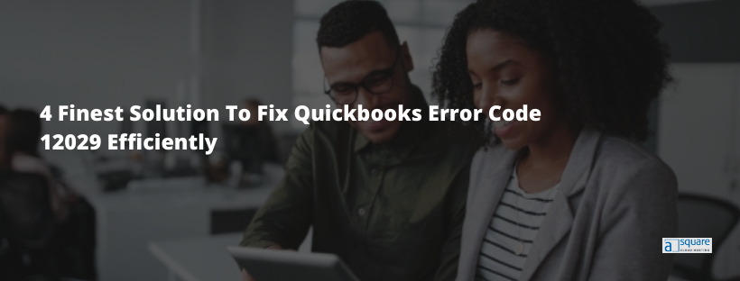 Quickbooks Error Code 12029