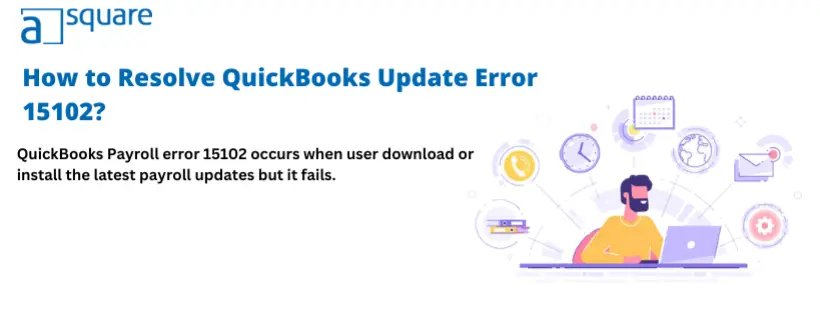 QuickBooks Update Error 15102