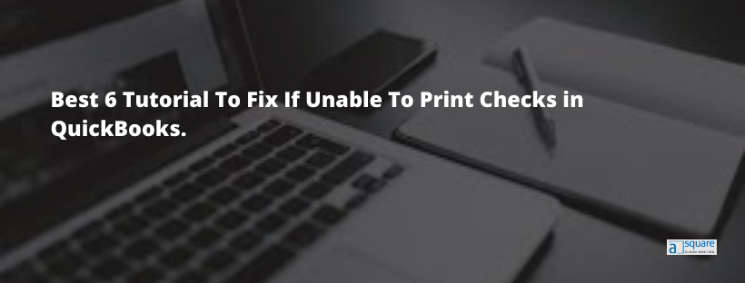 unable to print checks in quickbooks