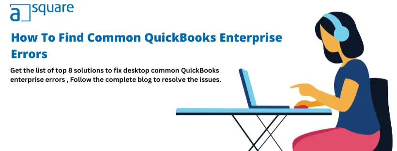 QuickBooks Enterprise Errors