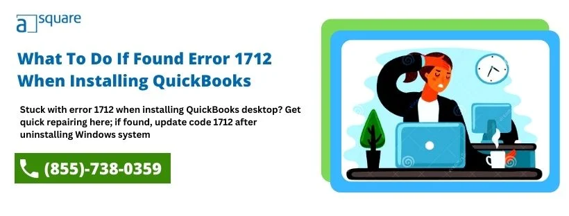 error 1712 when installing QuickBooks