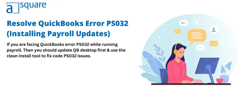 QuickBooks Error PS032