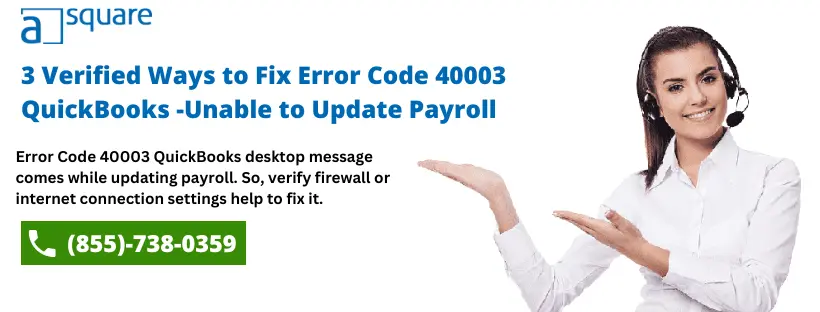 Fix Error Code 40003 QuickBooks To Send Payroll Data 