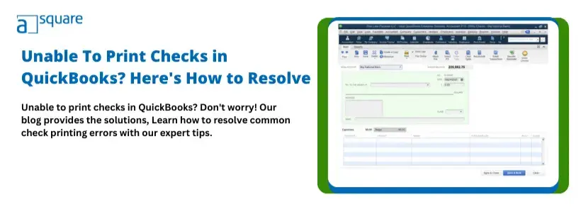 Unable to print checks in QuickBooks