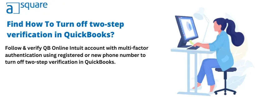 turn off two-step verification in QuickBooks
