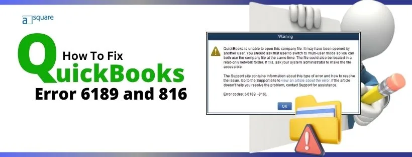 How To Fix QuickBooks Error 6189 and 816