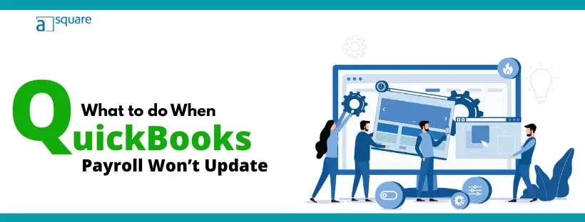 QuickBooks Payroll Won’t Update