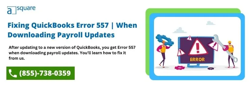 I am Getting Error Code 557 in QuickBooks