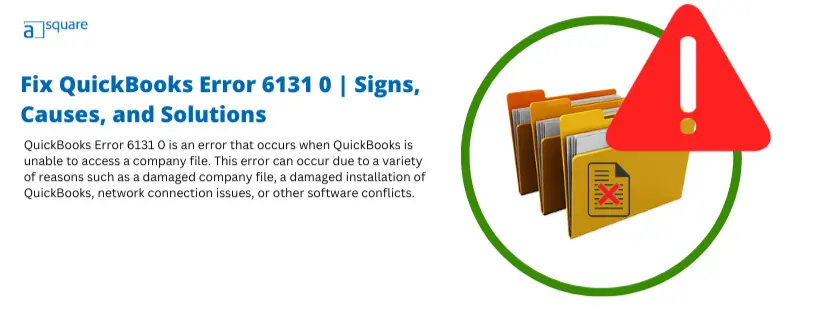 QuickBooks Error 6131 0