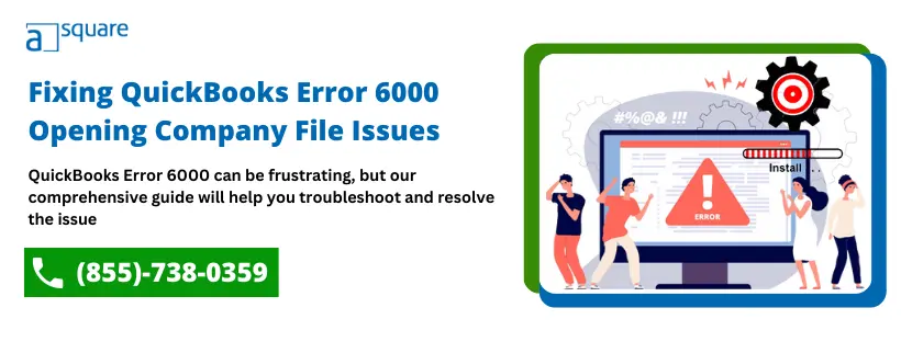 Fixing Quickbooks Error 6000 Opening Company File Issues