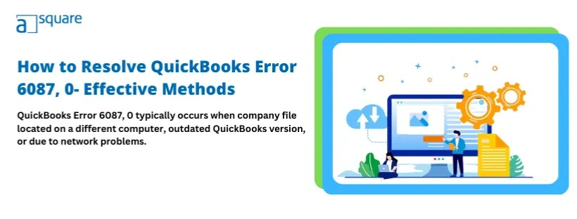 QuickBooks Error 6087, 0