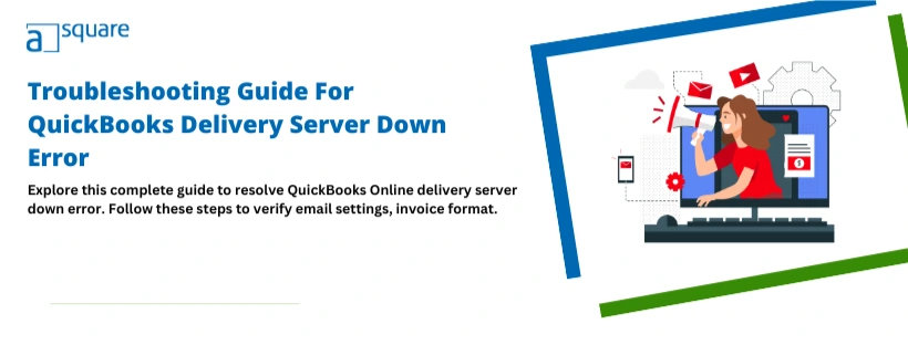 QuickBooks Delivery server down error