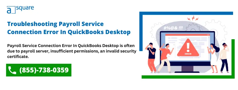 Payroll Service Connection Error In QuickBooks Desktop