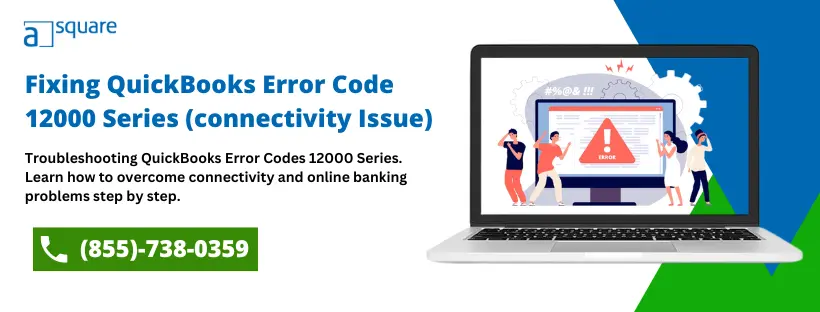 QuickBooks Error Code 12000 Series