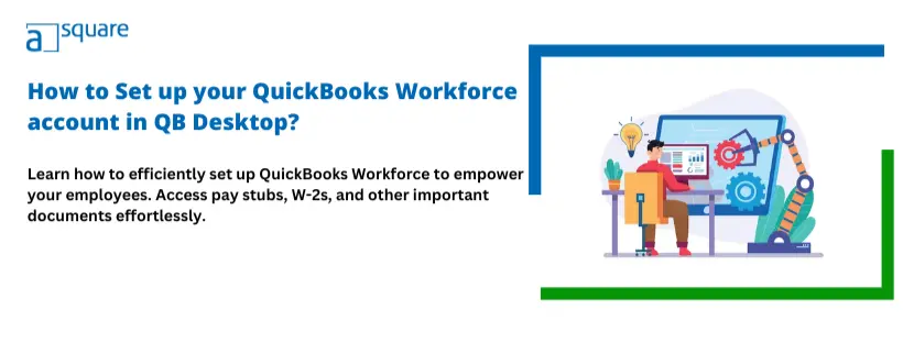 set up QuickBooks workforce