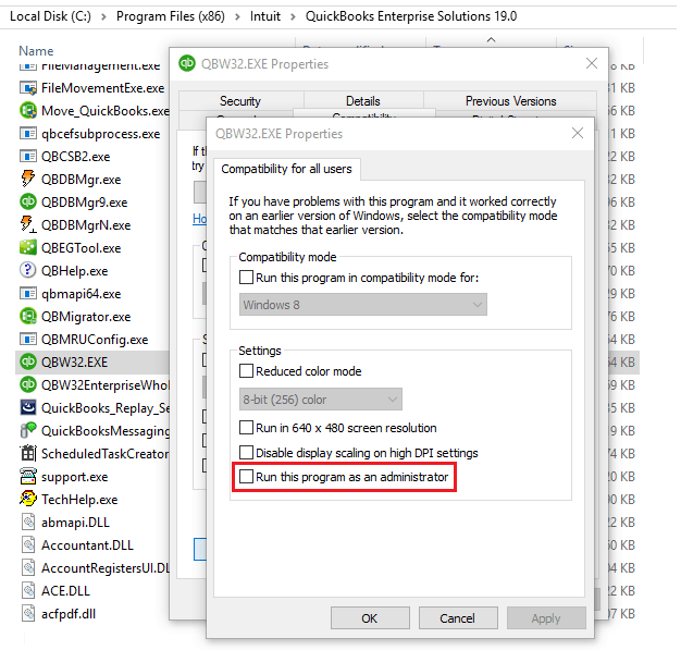 change settings for all users option and make sure that the run as administrator 