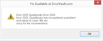 error 2203: quickbooks has encountered a problem