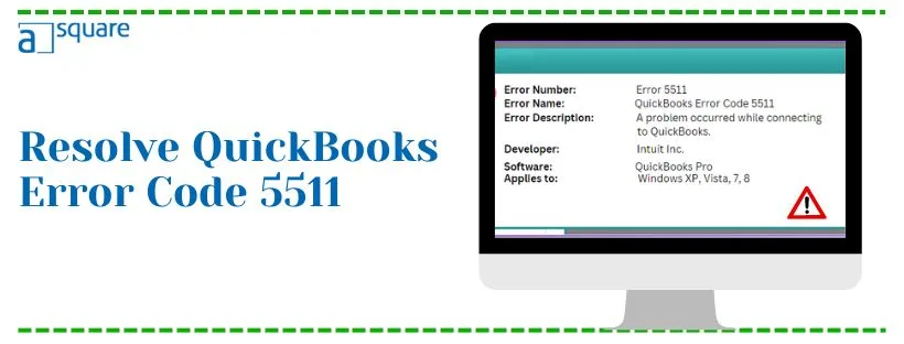 QuickBooks Error Code 5511