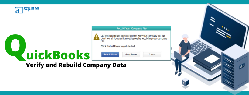 Verify and Rebuild Company Data in QuickBooks Desktop