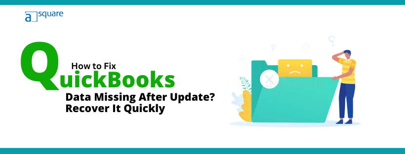 quickbooks data missing after update