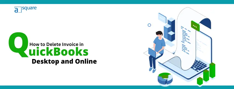 How to Delete Invoice in QuickBooks Desktop and Online