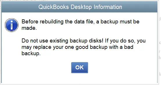 make a backup before rebuilding your company file