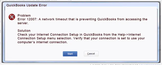 Problem Error 12007- A network timeout that is preventing QuickBooks from accessing the server