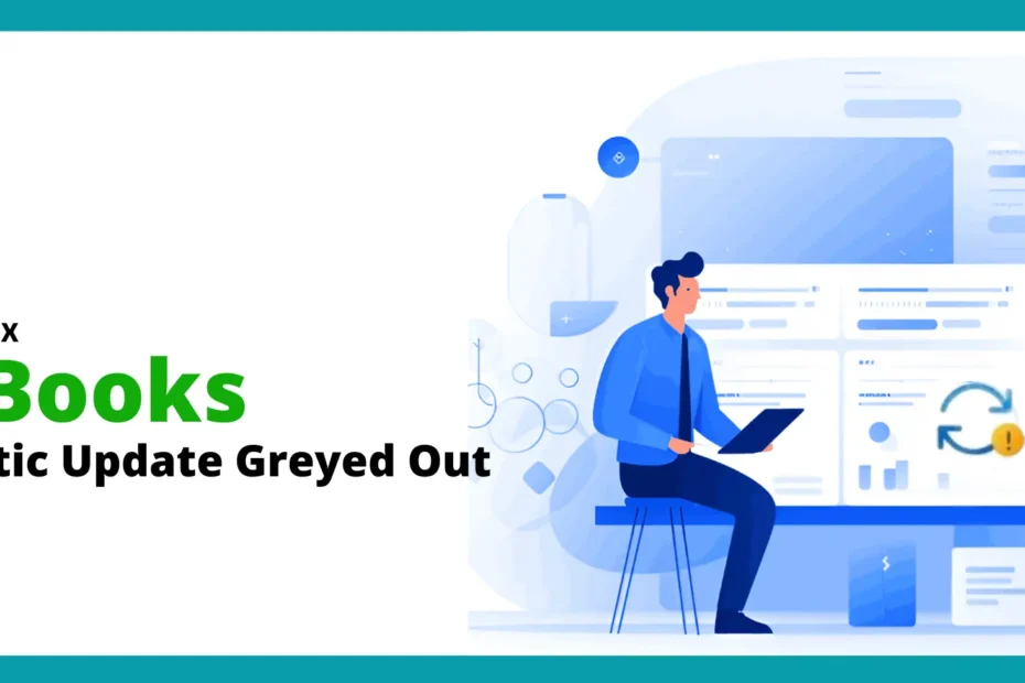 QuickBooks-Automatic-Update-Greyed-Out