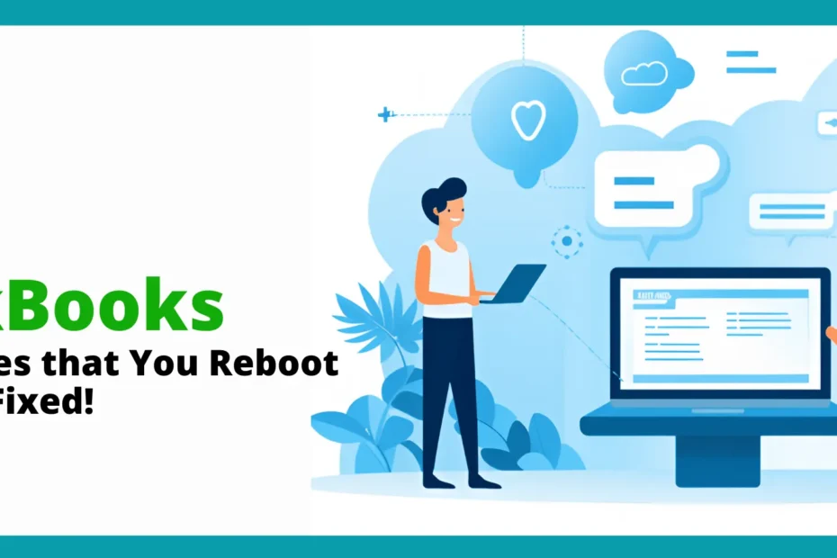 QuickBooks Requires that You Reboot Loop