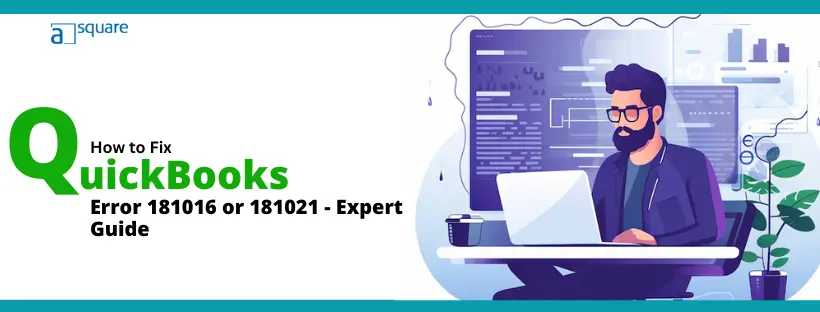 QuickBooks Error 181016 or 181021